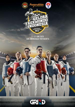 Kejuaraan GELORA TAEKWONDO INDONESIA CHAMPIONSHIP 2025 GRIND ti-tsudoclub.com